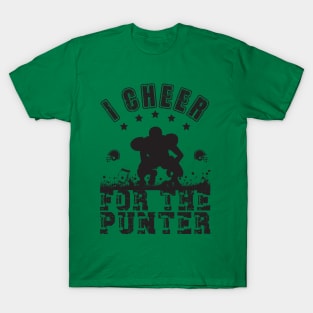 I cheer for the punter T-Shirt